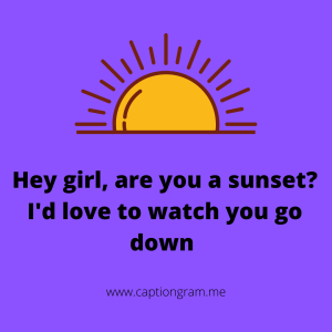 Sunset Pick Up Lines
