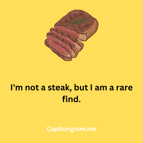 Steak Pick Up Lines