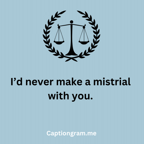 Lawyer Pick Up Lines